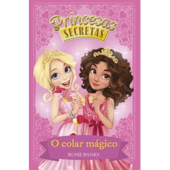 Princesas Secretas -  O Colar Mágico