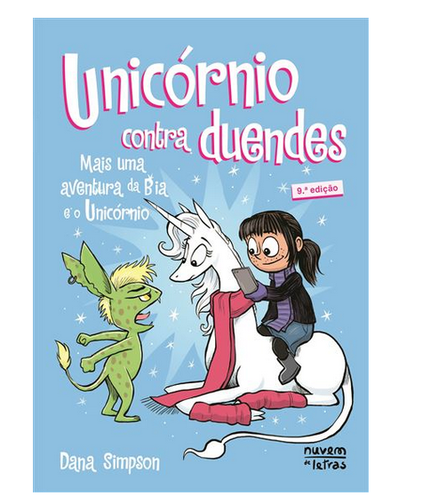 Livro 3: Bia e o Unicórnio -Unicórnio Contra Duendes